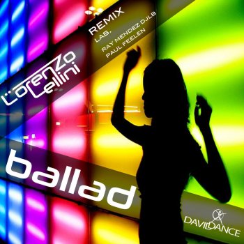 Lorenzo Lellini Ballad (Paul Feelen Remix)