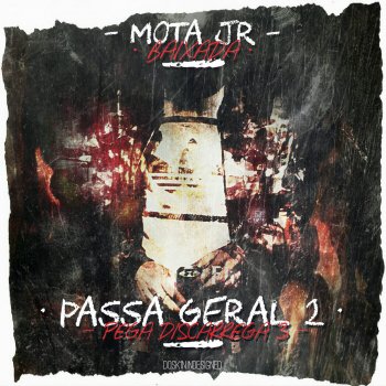 Mota JR Passa Geral 2
