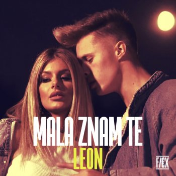 leon Mala Znam Te