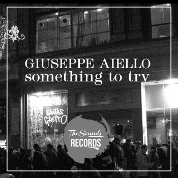 Giuseppe Aiello Something to Try (Kronstadt Impulse Remix)