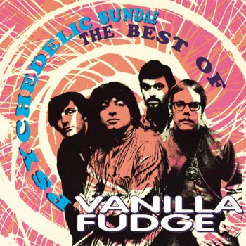 Vanilla Fudge Season Of The Witch