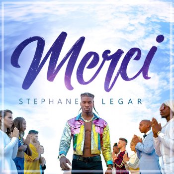 Stephane Legar Merci