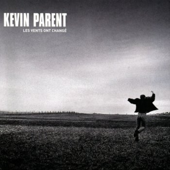 Kevin Parent C'est pas réciproque