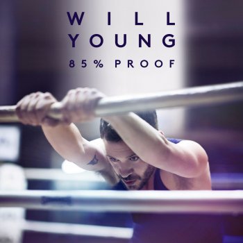 Will Young What the World Needs Now Is Love