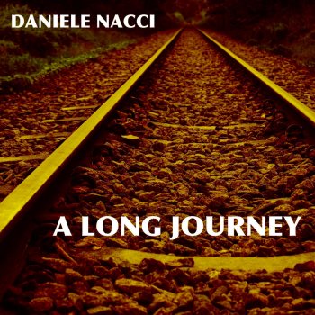 Исполнитель Daniele Nacci, альбом A Long Journey