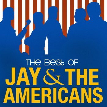 Jay & The Americans Only You (And You Alone) (Re-Recorded)