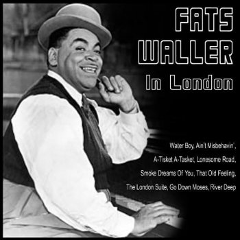 Fats Waller The London Suite: Picadilly,Chelsea,Soho,Bond Street,Limehouse,Whitechapel