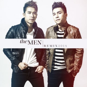 The Men Cố Tìm Quên (Remix)