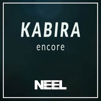 Neel Kabira (Encore)