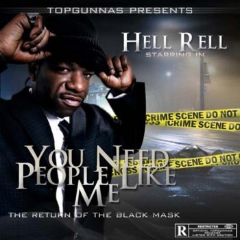 Hell Rell The Evils