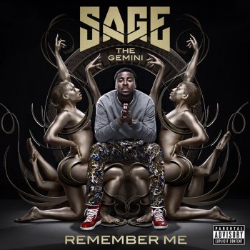 Sage the Gemini Don't You