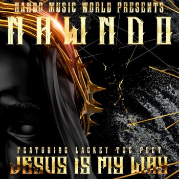 Nawndo Jesus Is My Way