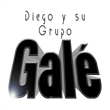 Diego Y Su Grupo Galé Ya No Te Puedo Amar (En Vivo)