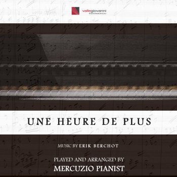 Mercuzio Pianist Une Heure de Plus