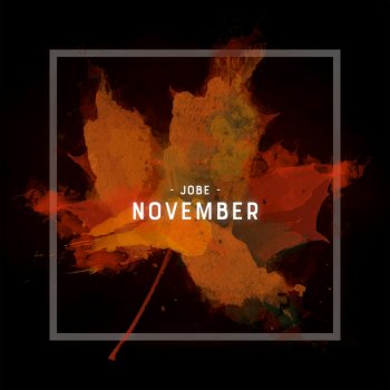 Jobe November
