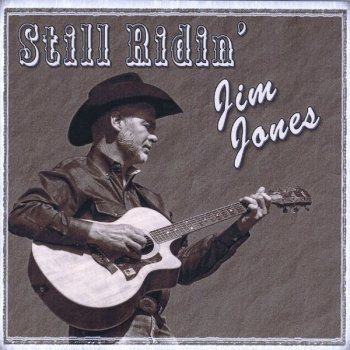 Jim Jones Lonesome Cowboy Heart