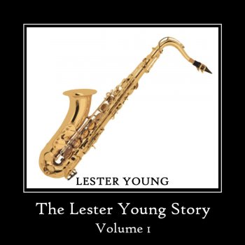 Lester Young Born to Love