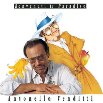 Antonello Venditti Benvenuti in Paradiso