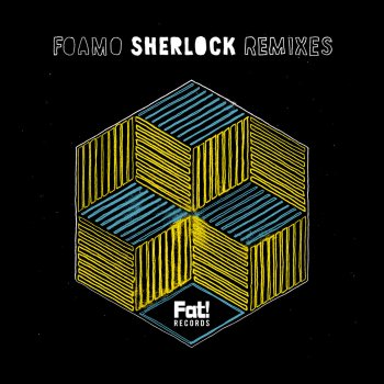 Foamo Sherlock (LKid Remix)