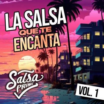 Salsa Prime Tu Con El