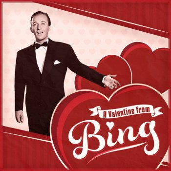 Bing Crosby Someone You Love