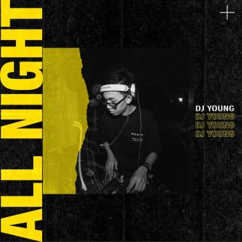 DJ Young All Night