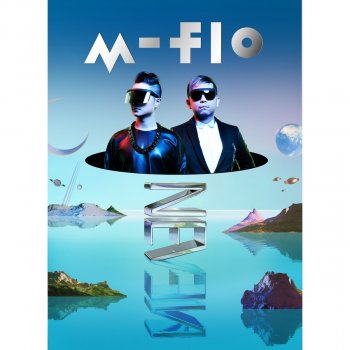 m-flo #backinbusiness