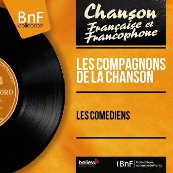 Les Compagnons De La Chanson Les Comediens