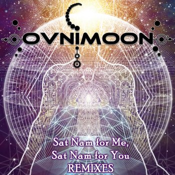 Ovnimoon Sat Nam for Me, Sat Nam for You - Moon Tripper Remix