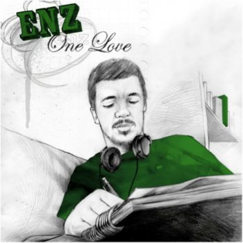 Исполнитель Enz, альбом One love