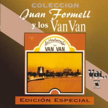 Juan Formell feat. Los Van Van La Habana Si