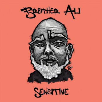 Brother Ali Sensitive