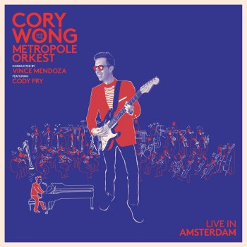 Cory Wong feat. Metropole Orkest The Way It Is (feat. Cody Fry) [Live]