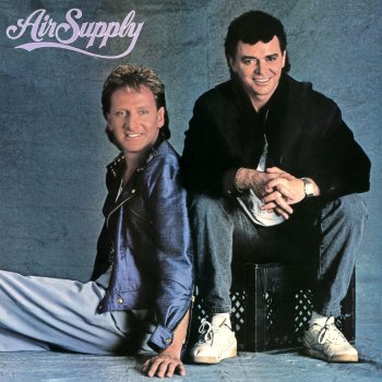 Air Supply Just As I Am