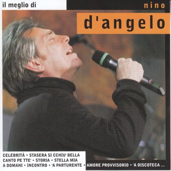 Nino D'Angelo Te desidero e te voglio