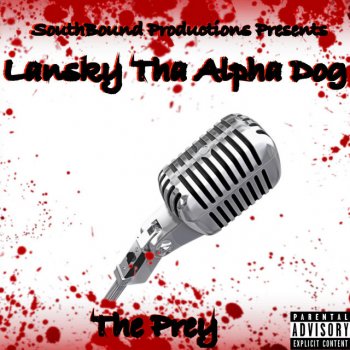 Lansky Tha Alpha Dog Machine