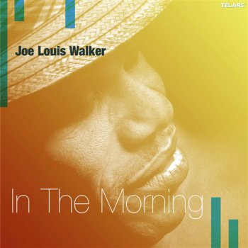 Joe Louis Walker Where Jesus Leads