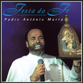 Padre Antônio Maria O Senhor É Rei