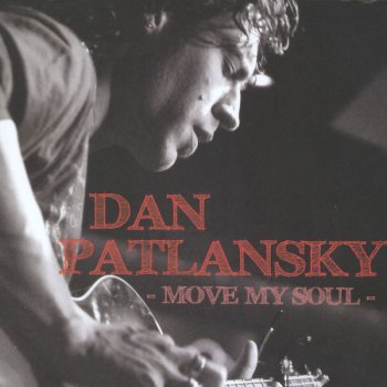 Dan Patlansky Come & Play