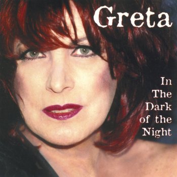 Исполнитель Greta, альбом In the Dark of the Night