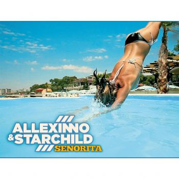 Allexinno & Starchild Senorita (Extended Mix)