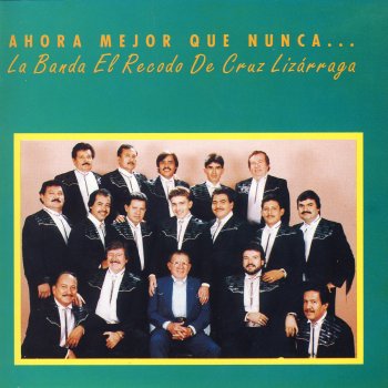 Banda El Recodo de Cruz Lizárraga Juanita La Pitayera