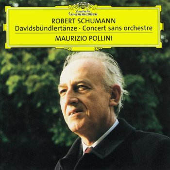 Maurizio Pollini Davidsbuendlertaenze, Op. 6: 3. Etwas hahnbüchen