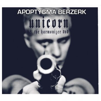 Apoptygma Berzerk Unicorn - Drugwar RMX