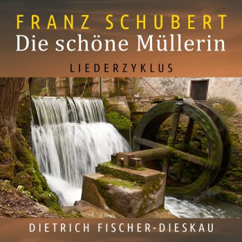 Franz Schubert, Gerald Moore & Dietrich Fischer-Dieskau Die schöne Müllerin, Op. 25, D. 795: No. 9, Des Müllers Blumen. "Am Bach viel kleine Blumen steh'n"