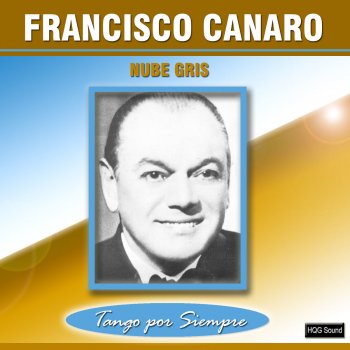 Francisco Canaro feat. Juan Carlos Rolón Casas Viejas