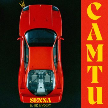 SENNA feat. MK & Wolfy Camtu