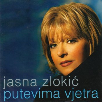 Jasna Zlokic Uzeja Bi Me