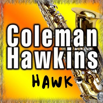 Coleman Hawkins Swinging Scotch