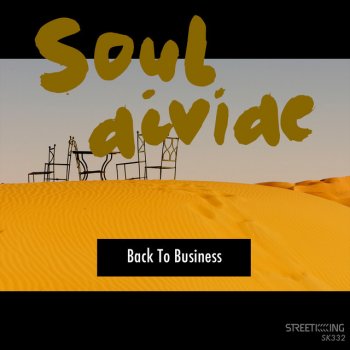 Исполнитель Soul Divide, альбом Back To Business